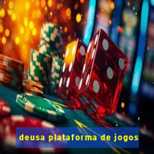 deusa plataforma de jogos